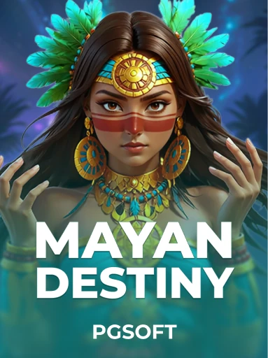 Mayan Destiny