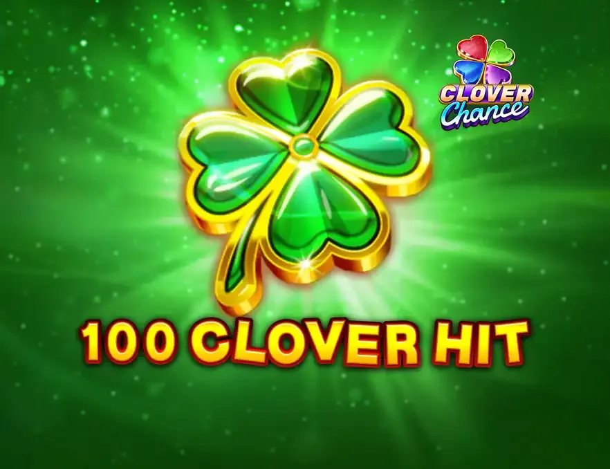 100 Clover Hit