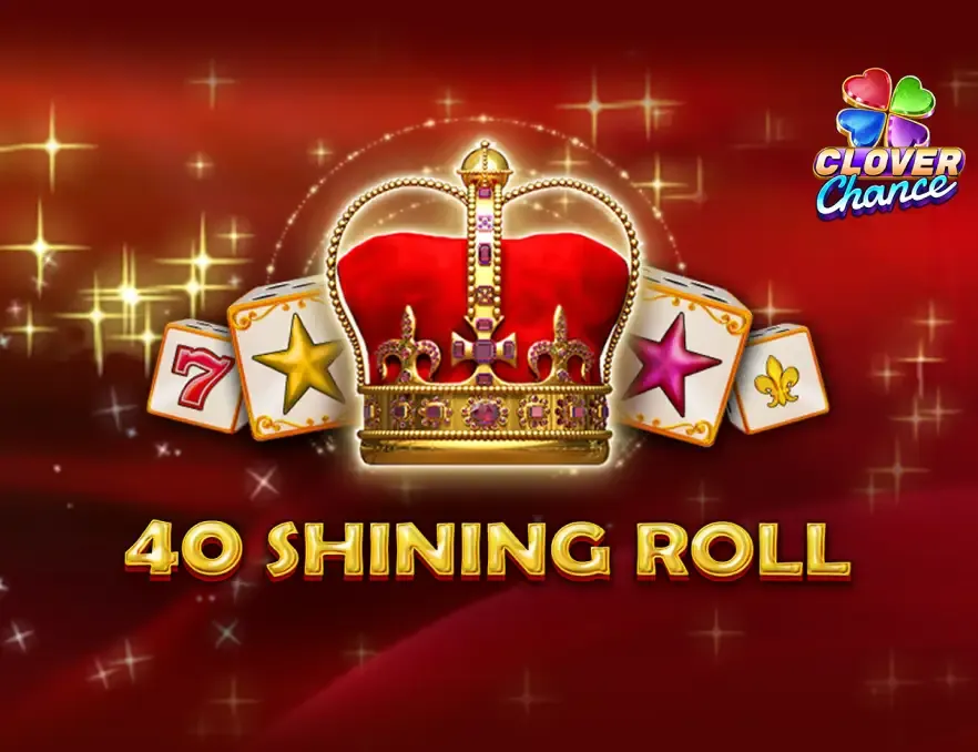 40 Shining Roll