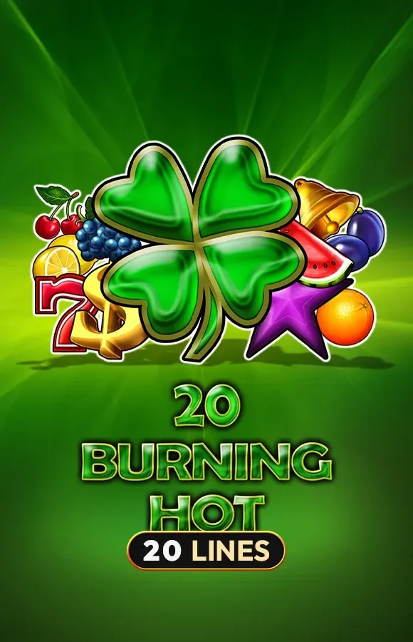 20 Burning Hot