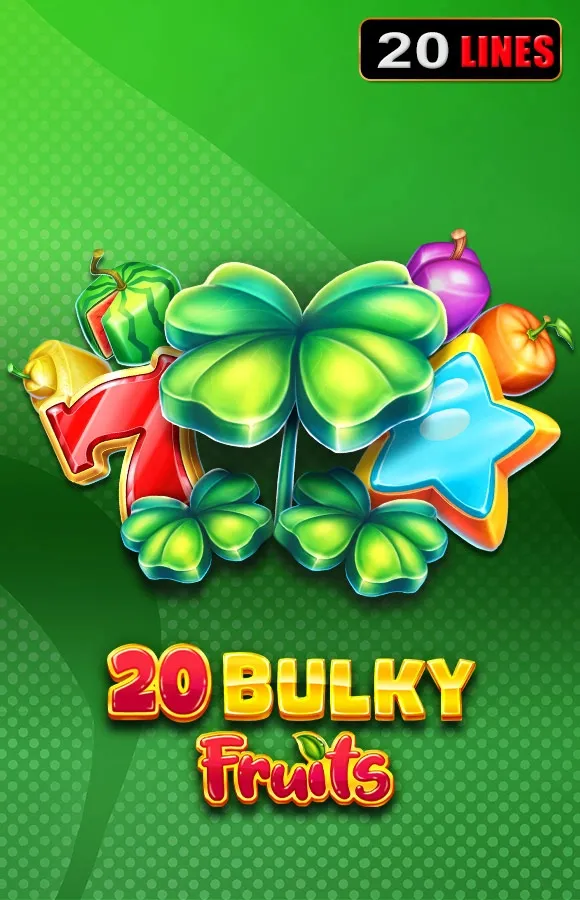 20 Bulky Fruits
